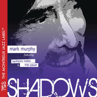 Thumbnail for the Mark Murphy - Shadows link, provided by host site