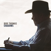 Thumbnail for the Bob Thomas - Shadows link, provided by host site