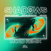 Thumbnail for the Frank Walker - Shadows (MC4D Remix) link, provided by host site