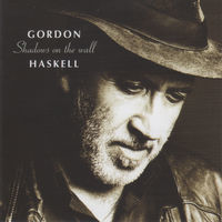 Thumbnail for the Gordon Haskell - Shadows On the Wall link, provided by host site
