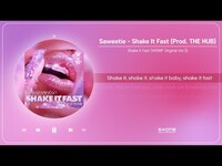 Thumbnail for the Saweetie - Shake It Fast (Prod. THE HUB) (1 HOUR LOOP)｜WSWF Original Vol.3｜WSWF｜Stone Music Playlist link, provided by host site