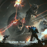 Thumbnail for the Kill The Noise - Shake the Ground link, provided by host site