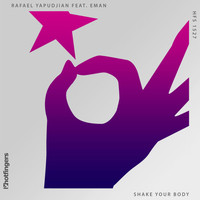 Thumbnail for the Rafael Yapudjian - Shake Your Body link, provided by host site