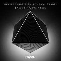 Thumbnail for the Maxxi Soundsystem - Shake Your Head link, provided by host site