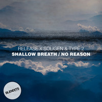 Thumbnail for the Release - Shallow Breath / No Reason link, provided by host site