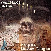 Thumbnail for the Vengeance - Shaman link, provided by host site