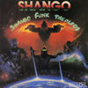 Thumbnail for the Shango - Shango Funk Theology link, provided by host site