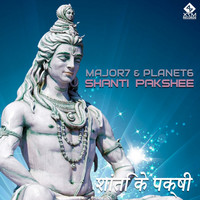 Thumbnail for the Major7 - Shanti Pakshee link, provided by host site