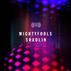 Thumbnail for the Mightyfools - Shaolin link, provided by host site