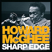 Thumbnail for the Howard McGhee - Sharp Edge (Bonus Track Version) link, provided by host site