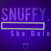 Thumbnail for the Snuffy - She Goin link, provided by host site