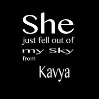 Thumbnail for the Kavya - She Just Fell out of My Sky link, provided by host site