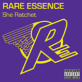 Thumbnail for the Rare Essence - She Ratchet link, provided by host site