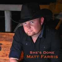 Thumbnail for the Matt Farris - She's Done link, provided by host site