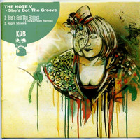 Thumbnail for the The Note V - She's Got The Groove link, provided by host site