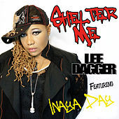 Thumbnail for the Lee Dagger - Shelter Me (Single) link, provided by host site