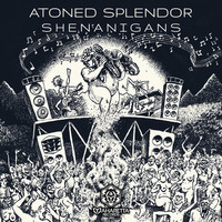 Thumbnail for the Atoned Splendor - Shenanigans link, provided by host site