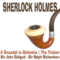 Thumbnail for the Sir John Gielgud - Sherlock Holmes - A Scandal in Bohemia, The Traitor link, provided by host site