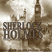 Thumbnail for the Sir Ralph Richardson - Sherlock Holmes: The Rare Disease and The Solitary Bicyclist link, provided by host site