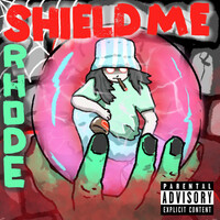 Thumbnail for the Rhode - Shield Me link, provided by host site