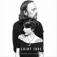 Thumbnail for the Saint Jude - Shield Your Eyes link, provided by host site