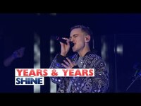 Thumbnail for the Years & Years - Shine link, provided by host site
