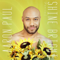 Thumbnail for the Aaron Paul - Shine Bright (Remixes) link, provided by host site