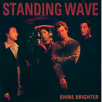 Thumbnail for the Standing Wave - Shine Brighter link, provided by host site