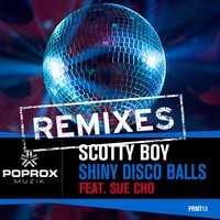 Thumbnail for the DJ Scotty Boy - Shiny Disco Balls Remixes link, provided by host site