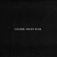 Thumbnail for the Colder - Shiny Star link, provided by host site