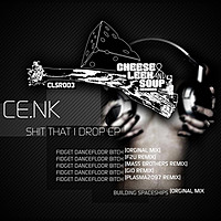 Thumbnail for the Ce.nk - Shit That I Drop link, provided by host site