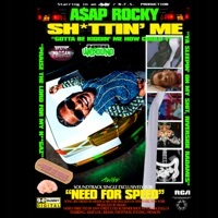 Thumbnail for the A$AP Rocky - Shittin' Me link, provided by host site