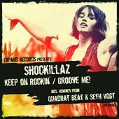 Thumbnail for the Shockillaz - Shockillaz - Keep On Rockin'/Groove Me! [+Remixes] link, provided by host site