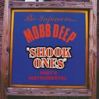 Thumbnail for the Mobb Deep - Shook Ones, Pt. II (Instrumental) link, provided by host site