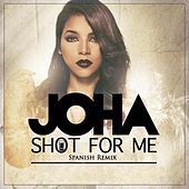 Thumbnail for the Joha - Shot for Me (Spanish Remix) link, provided by host site