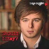 Thumbnail for the Luke Potter - Should I Stay? link, provided by host site