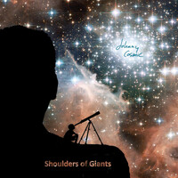 Thumbnail for the Johnny Cosmic - Shoulders of Giants link, provided by host site