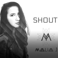 Thumbnail for the Malia J - Shout link, provided by host site