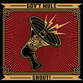 Thumbnail for the Gov't Mule - Shout! link, provided by host site