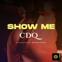 Thumbnail for the C.D.Q - Show Me link, provided by host site
