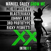 Thumbnail for the Manuel Galey - Show Me link, provided by host site