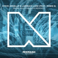 Thumbnail for the Laidback Luke - Show Me Love (2015 Remixes) link, provided by host site
