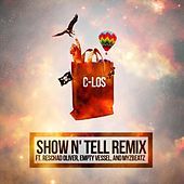 Thumbnail for the C-Los - Show N' Tell (Remix) link, provided by host site