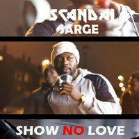 Thumbnail for the Sarge - Show No Love Freestyle link, provided by host site