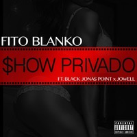 Thumbnail for the Fito Blanko - Show Privado link, provided by host site