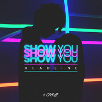 Thumbnail for the Deadline - Show You link, provided by host site
