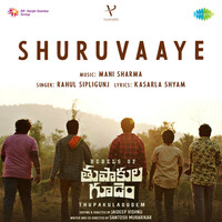 Thumbnail for the Rahul Sipligunj - Shuruvaaye (From "Rebels of Thupakulagudem") link, provided by host site