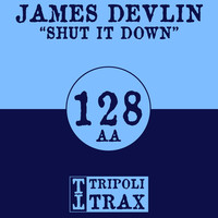 Thumbnail for the James Devlin - Shut It Down link, provided by host site