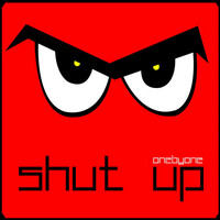 Thumbnail for the oneBYone - Shut Up link, provided by host site