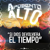Thumbnail for the Aposento Alto - Si Dios Devolviera el Tiempo link, provided by host site